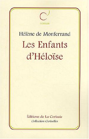 [Héloise 03] • Les Enfants D'Héloïse